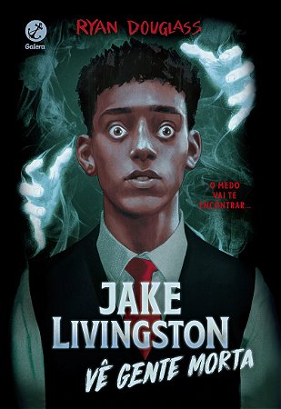 Jake Livingston vê gente morta