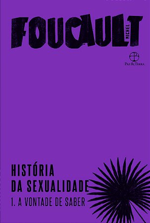 História da sexualidade: A vontade do saber (Vol. 1)