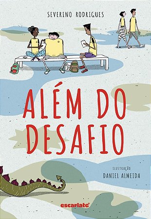 Além do desafio