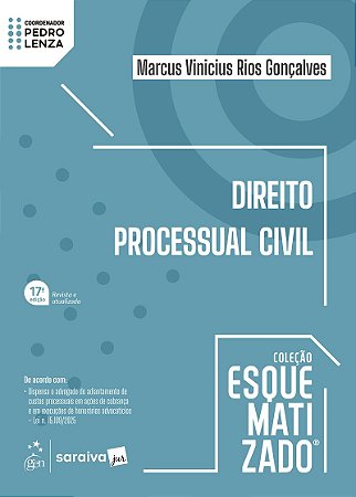 Direito Processual Civil - Coleção Esquematizado - 17ª Edição 2026