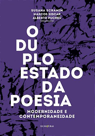 Duplo estado da poesia: modernidade e contemporaneidade