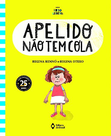 Apelido não tem cola