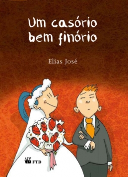 Um casório bem finório