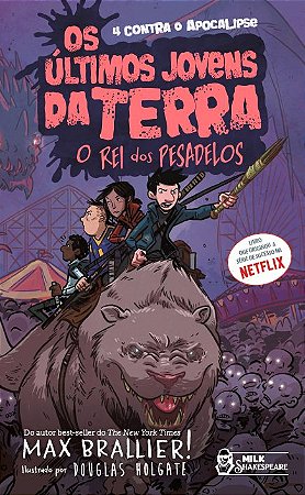 Os últimos jovens da Terra - O rei dos pesadelos Vol. 03