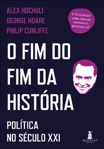 O fim do fim da história: política no século XXI