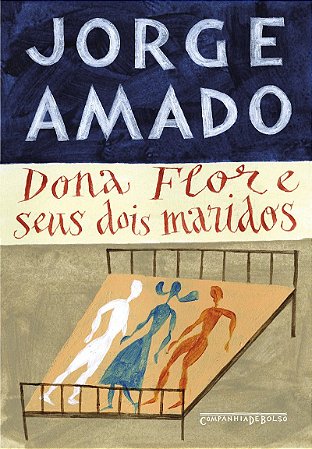 Dona Flor e seus dois maridos (Edição de bolso): História moral e de amor
