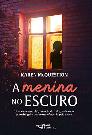 A menina no escuro