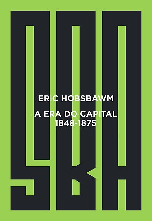 A era do capital: 1848 - 1875