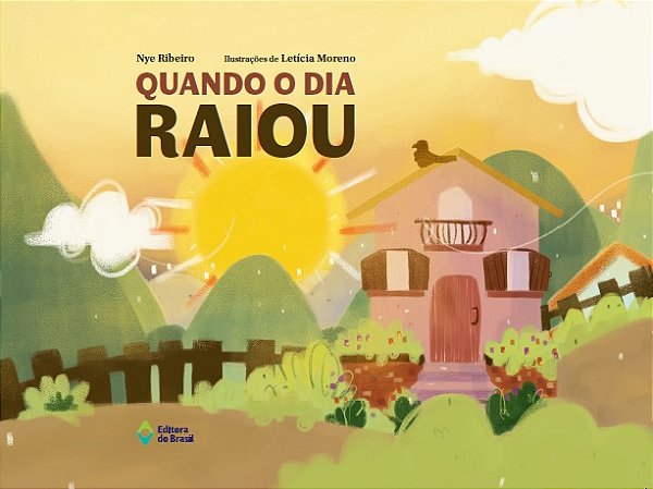 Quando o dia raiou