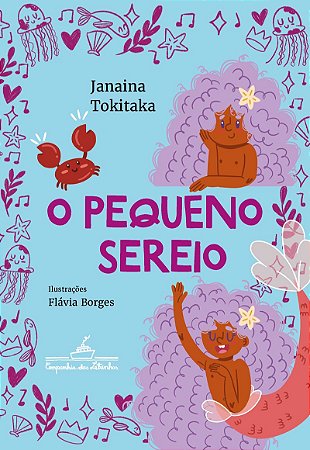 O pequeno sereio (Coleção Canoa)
