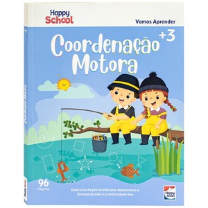 Happy School Cartilha de Alfabetização: Coordenação Motora