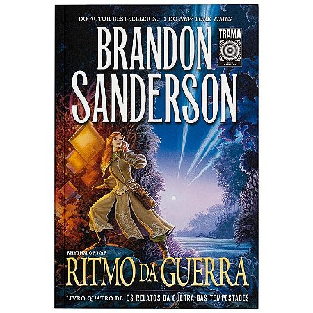 Ritmo da Guerra: Livro 4 da série "Os relatos da Guerra das Tempestades"