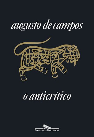 O anticrítico (Nova Edição)