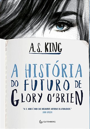 A história do futuro de Glory O´Brien