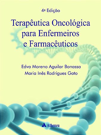 Terapêutica oncológica para enfermeiros e farmacêuticos