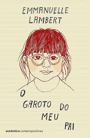 O garoto do meu pai