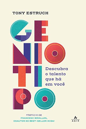 Geniotipo: Descubra o talento que há em você