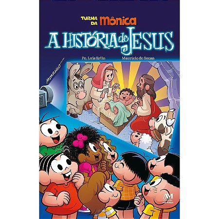 A História de Jesus - Turma da Mônica