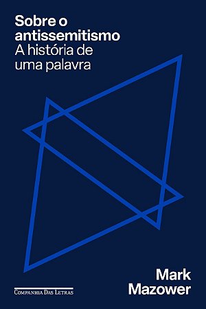 Sobre o antissemitismo: A história de uma palavra