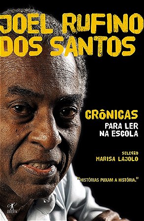 Crônicas para ler na escola - Joel Rufino dos santos