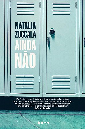 Ainda não