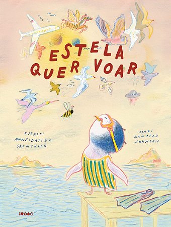 Estela quer voar