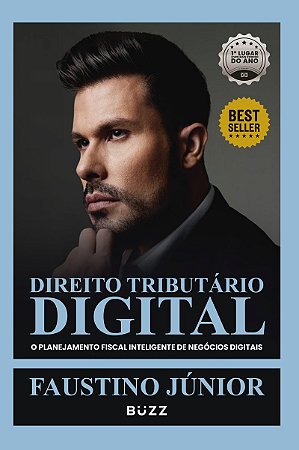 Direito Tributário Digital: O planejamento fiscal inteligente de negócios digitais