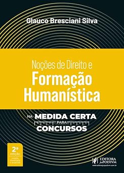 Noções de Direito e Formação Humanística - na Medida Certa para Concursos (2026) Juspodivm