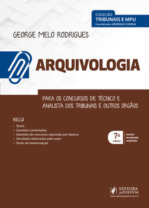 Arquivologia: para os concursos de técnico e analista dos tribunais e outros órgãos