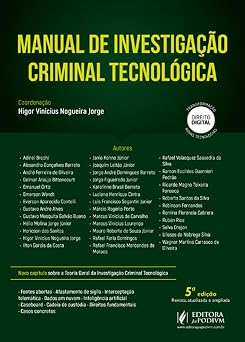 Manual de Investigação Criminal Tecnológica - 5ª Edição (2026)