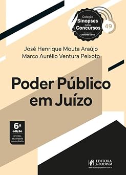 Sinopses para Concursos - Volume 49 - Poder Público em Juízo - 6ª Edição (2026)