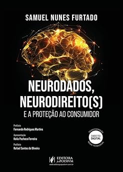 Neurodados, Neurodireito(S) E A Proteção Ao Consumidor (2026)