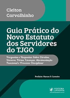 Guia Prático do Novo Estatuto dos Servidores do TJGO (2026)