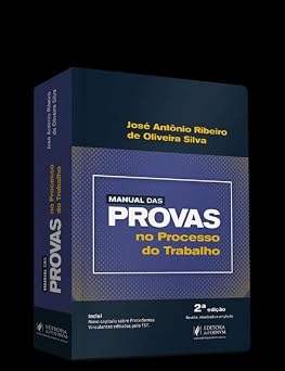 MANUAL DAS PROVAS NO PROCESSO DO TRABALHO 2026