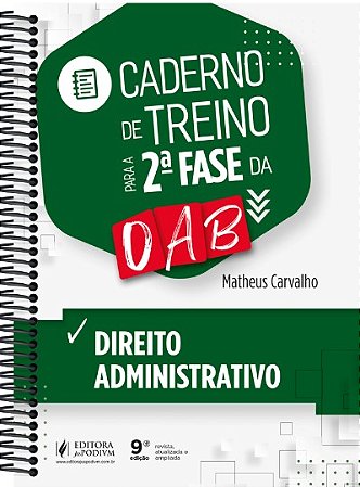 Caderno de Treino para a 2ª Fase da OAB - Direito Administrativo - 46º Exame de Ordem