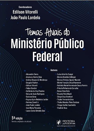 Temas Atuais do Ministério Público Federal (MPF) (2025)