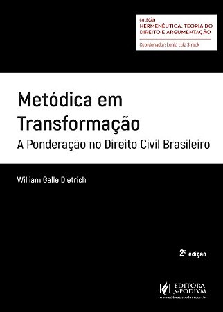 Metódica em Transformação: A Ponderação no Direito Civil Brasileiro (2025)