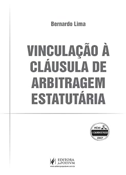 Vinculação à Cláusula de Arbitragem Estatutária (2026)