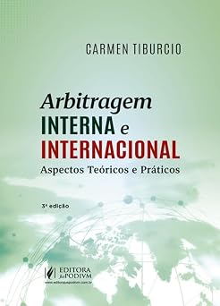 Arbitragem Interna e Internacional - 3ª Edição (2026)