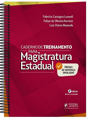 Caderno de Treinamento para Magistratura Estadual - Provas de Sentença Simuladas (2025)