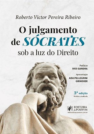 O Julgamento de Sócrates sob a Luz do Direito (2025)