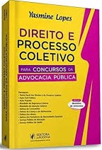 Direito e Processo Coletivo para Concursos da Advocacia Publica