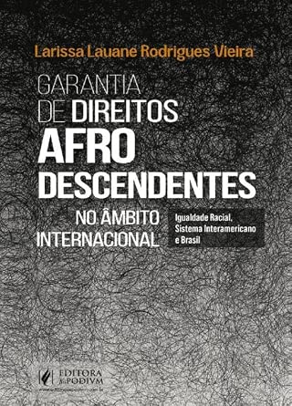 Garantia de Direitos Afrodescendentes no Âmbito Internacional (2026)