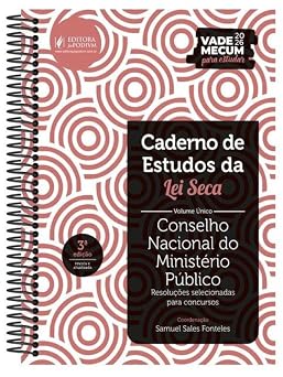 Caderno de Estudos da Lei Seca CNMP - 3ª Edição (2026)