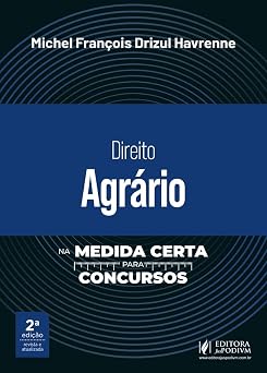 Direito Agrário na Medida Certa para Concursos (2026) Juspodivm