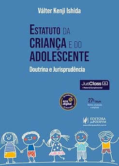 Estatuto da Criança e do Adolescente - Doutrina e Jurisprudência (2026) Juspodivm
