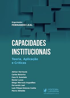 Capacidades Institucionais: Teoria, Aplicação e Críticas (2026) Juspodivm