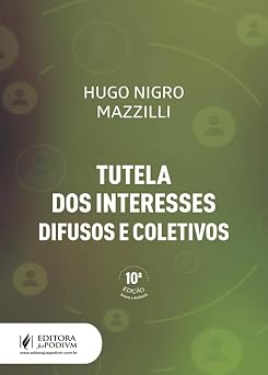 Tutela dos Interesses Difusos e Coletivos (2026) Juspodivm