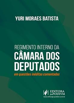 Regimento Interno da Câmara dos Deputados em Questões Inéditas Comentadas (2026)