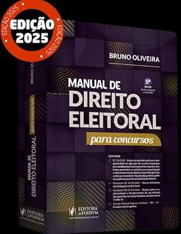 Manual De Direito Eleitoral Para Concursos - 5 Edição 2025 Juspodivm